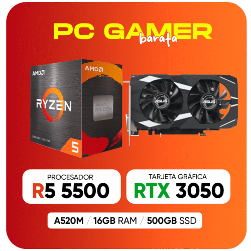 PC GAMER RTX 3050 / R5 5500 / A520MK / 16GB RAM / 500GB SSD